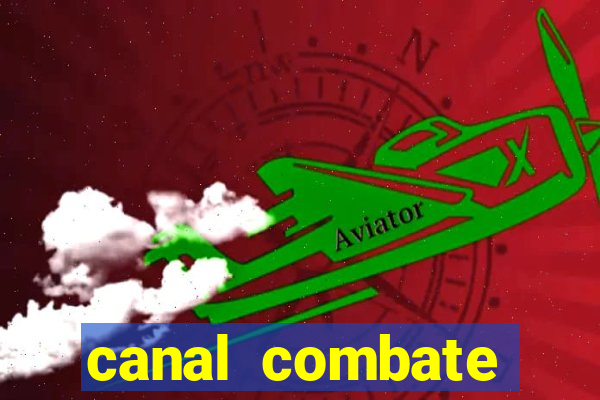 canal combate online multicanais